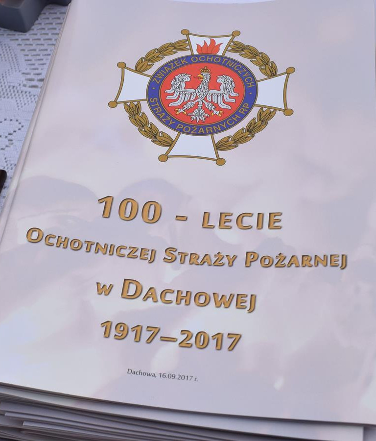 100-lecie Ochotniczej Straży Pożarnej w Dachowej