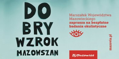 Samorząd chce zadbać o wzrok Mazowszan-72629